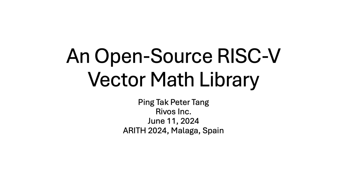 An Open-Source RISC-V Vector Math Library – Rivos Inc.